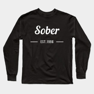 Sober Since 1996  - 12 Step Addict Alcoholic Long Sleeve T-Shirt